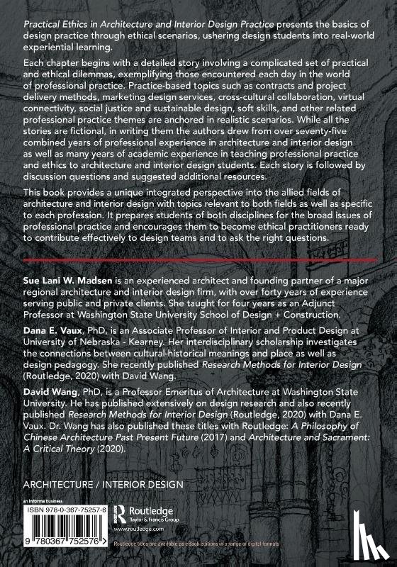 Madsen, Sue Lani, Vaux, Dana, Wang, David - Practical Ethics in Architecture and Interior Design Practice