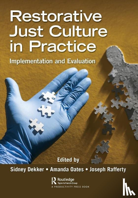  - Restorative Just Culture in Practice