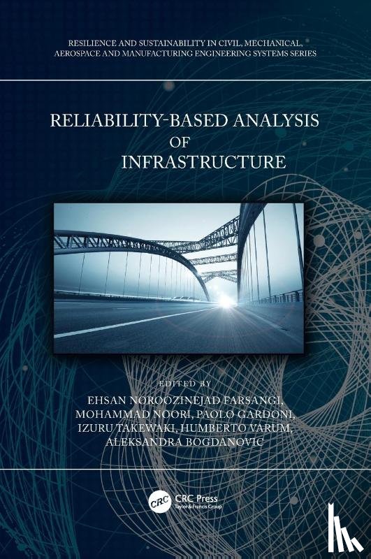  - Reliability-Based Analysis and Design of Structures and Infrastructure