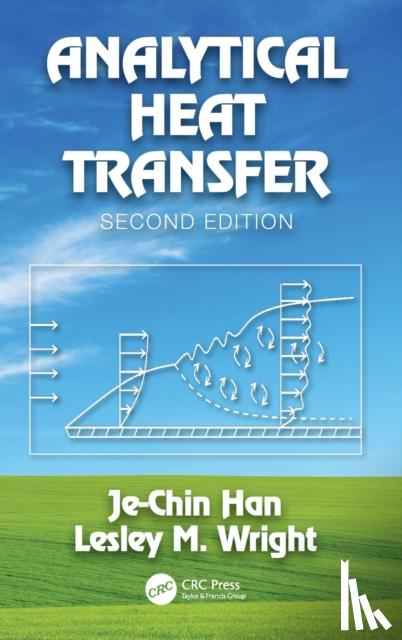 Han, Je-Chin, Wright, Lesley - Analytical Heat Transfer