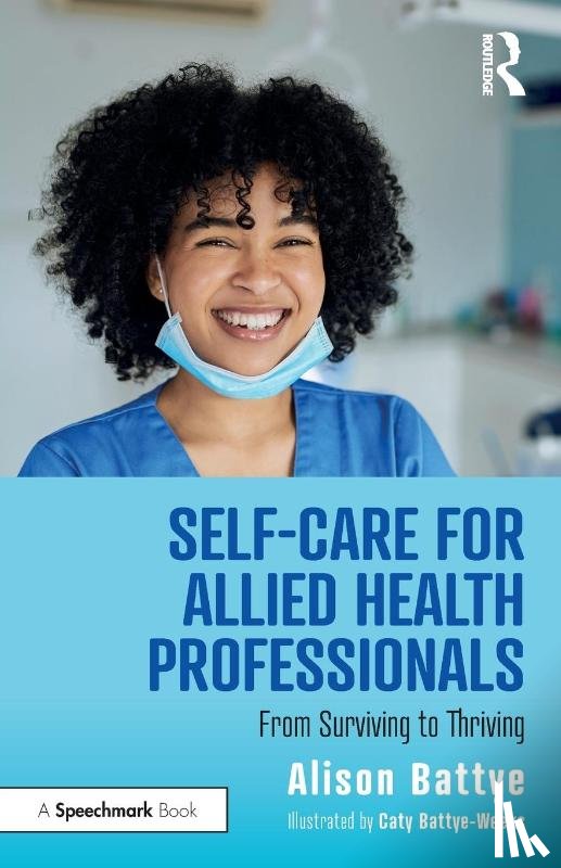 Battye, Alison (Speech and language therapist - Self-Care for Allied Health Professionals