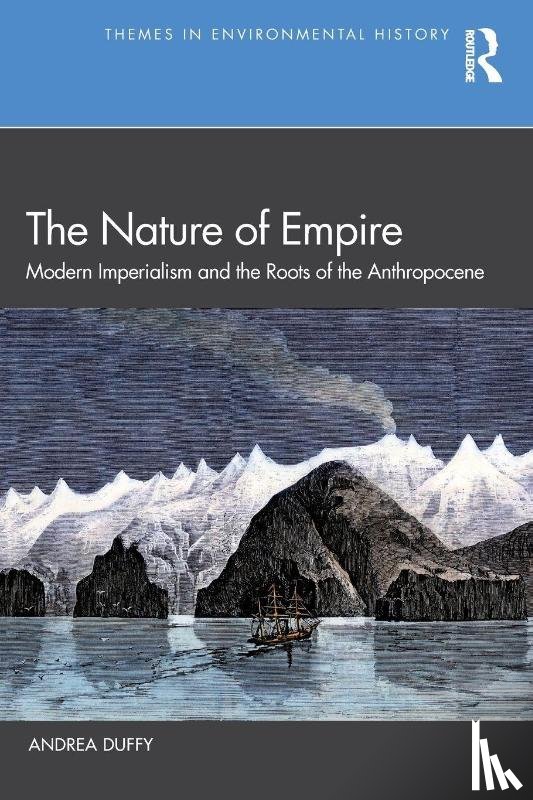 Duffy, Andrea - The Nature of Empire