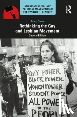 Stein, Marc (San Francisco State University - Rethinking the Gay and Lesbian Movement