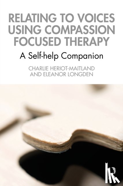 Heriot-Maitland - Relating to Voices using Compassion Focused Therapy