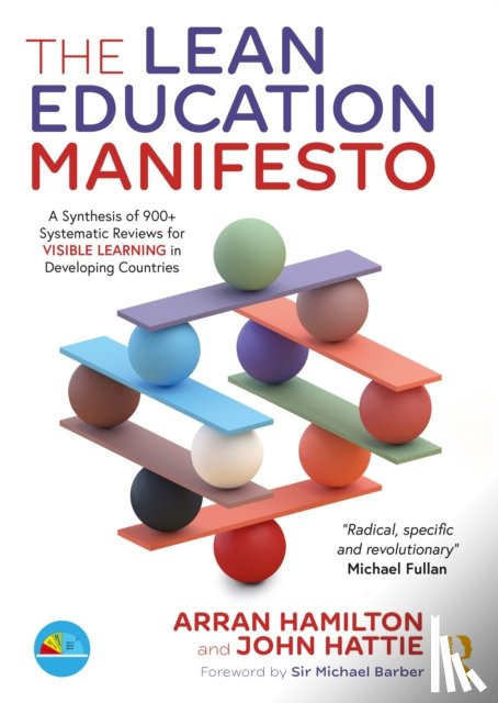 Hamilton, Arran, Hattie, John (University of Melbourne) - The Lean Education Manifesto
