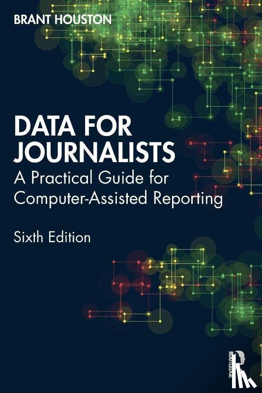 Houston, Brant (University of Illinois at Urbana-Champaign - Data for Journalists