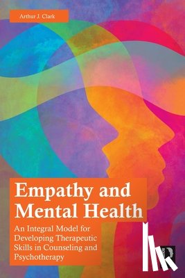 Clark, Arthur J. (St. Lawrence University, New York, USA) - Empathy and Mental Health