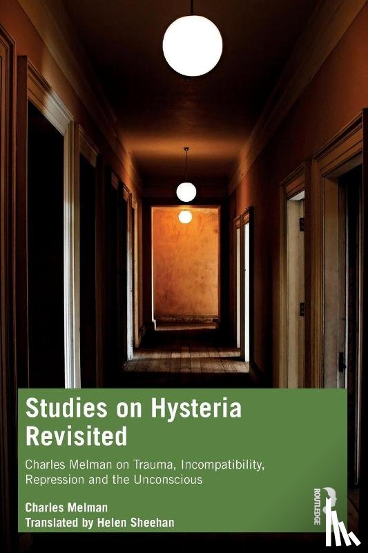 Melman, Charles - Studies on Hysteria Revisited