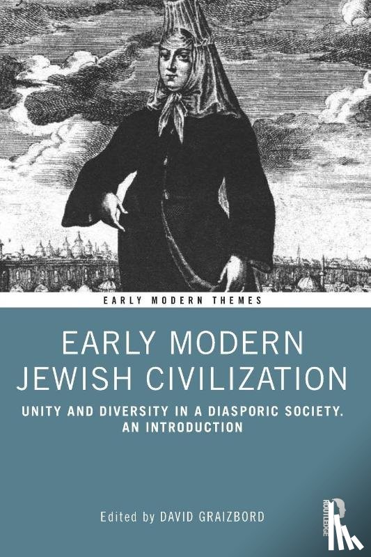  - Early Modern Jewish Civilization