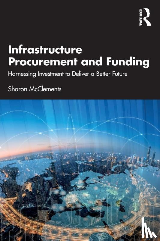 McClements, Sharon - Infrastructure Procurement and Funding