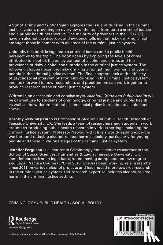Newbury-Birch, Dorothy, Ferguson, Jennifer - Alcohol, Crime and Public Health