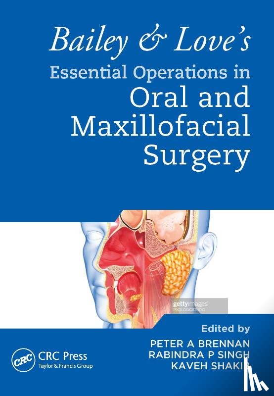  - Bailey & Love's Essential Operations in Oral & Maxillofacial Surgery