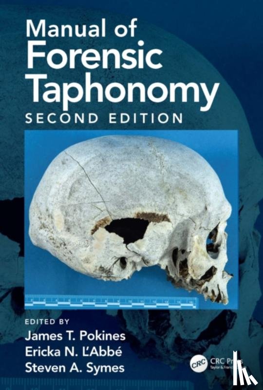  - Manual of Forensic Taphonomy