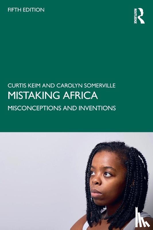 Keim, Curtis, Somerville, Carolyn - Mistaking Africa