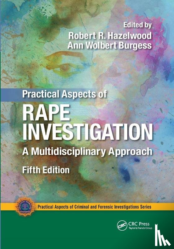  - Practical Aspects of Rape Investigation