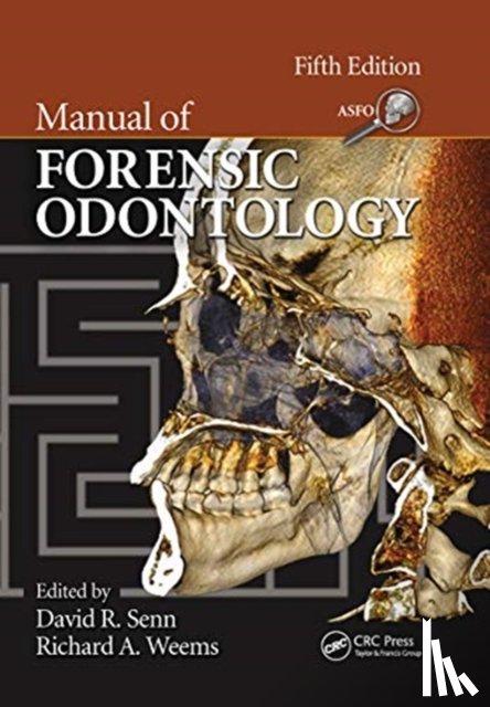 Greene, David, Williams, David - Manual of Forensic Odontology