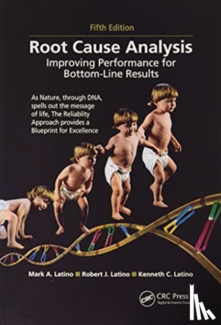 Latino, Mark A. (President, Latino, Robert J. (Principal, Latino, Kenneth C. (APM Product Manager - Root Cause Analysis