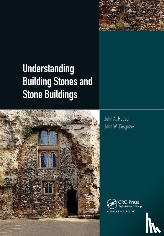 Hudson, John, Cosgrove, John - Understanding Building Stones and Stone Buildings
