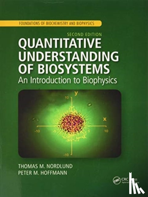 Nordlund, Thomas M., Hoffmann, Peter M. - Quantitative Understanding of Biosystems