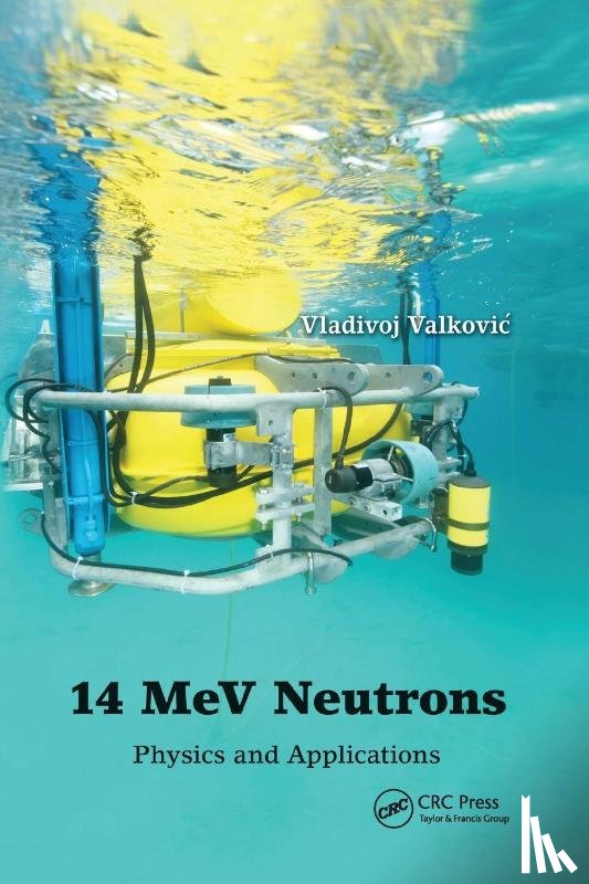 Valkovic, Vladivoj - 14 MeV Neutrons