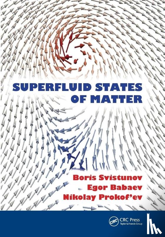Svistunov, Boris V. (University of Massachusetts, Babaev, Egor S. (Dept of Theoretical Physics, Prokof'ev, Nikolay V. (University of Massachusetts - Superfluid States of Matter