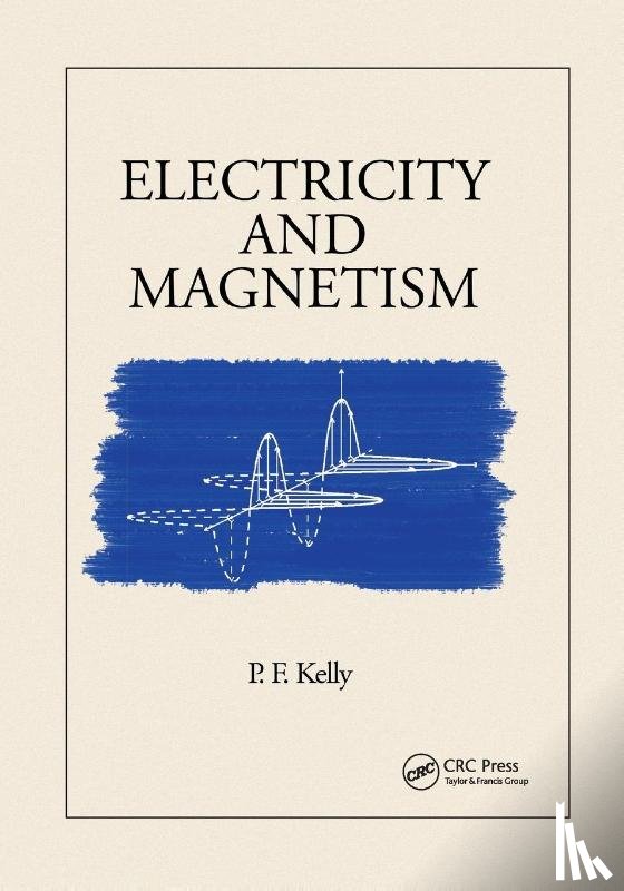 Kelly, P.F. - Electricity and Magnetism