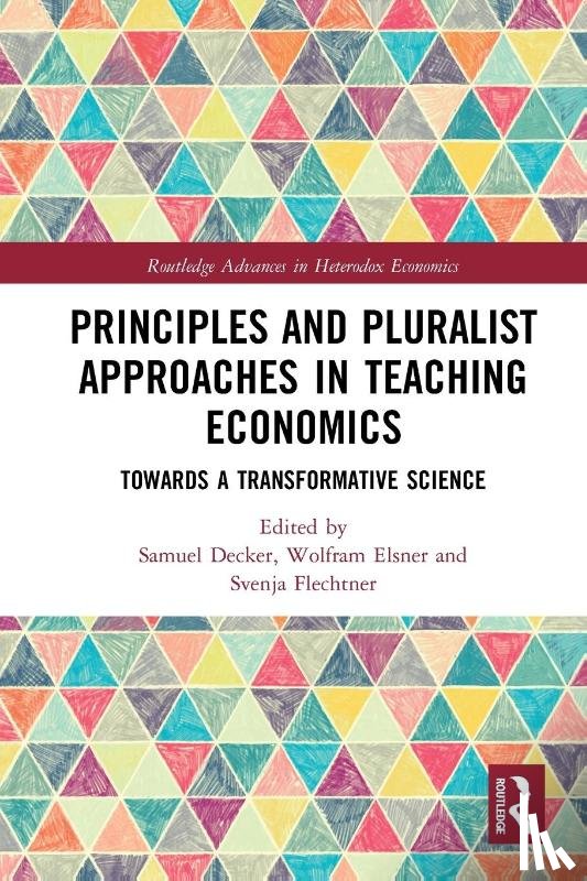  - Principles and Pluralist Approaches in Teaching Economics