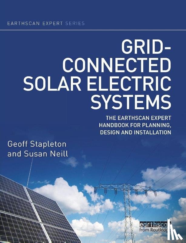 Stapleton, Geoff, Neill, Susan - Grid-connected Solar Electric Systems