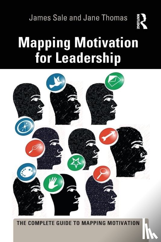 Sale, James, Thomas, Jane - Mapping Motivation for Leadership
