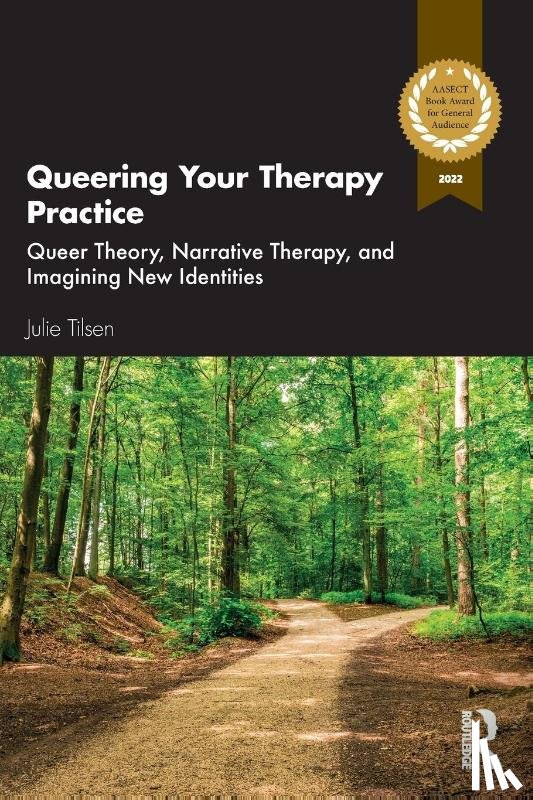 Tilsen, Julie - Queering Your Therapy Practice