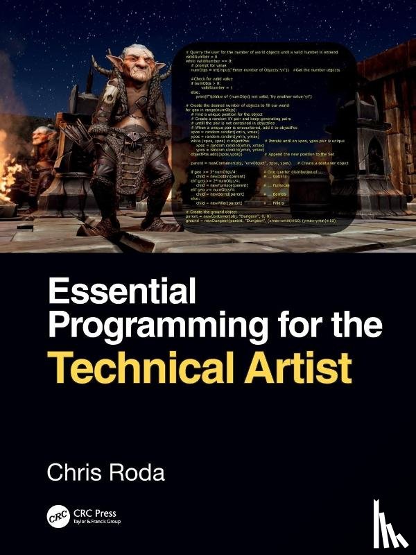 Roda, Chris - Essential Programming for the Technical Artist