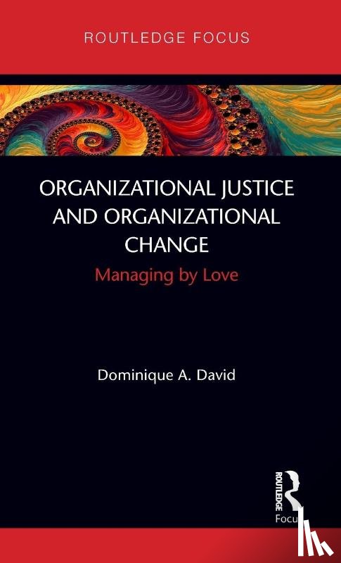 David, Dominique - Organizational Justice and Organizational Change