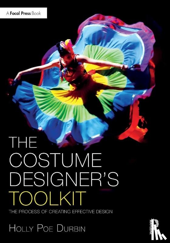 Poe Durbin, Holly - The Costume Designer's Toolkit