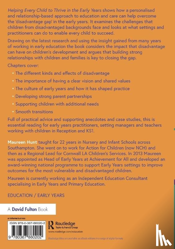 Hunt, Maureen - Helping Every Child to Thrive in the Early Years