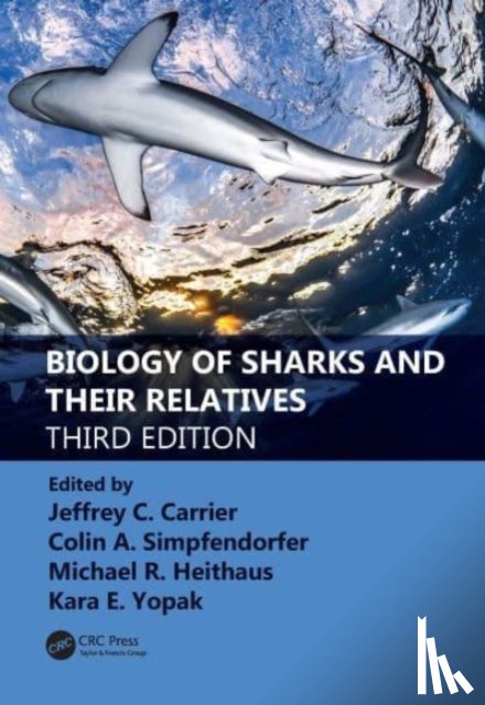  - Biology of Sharks and Their Relatives
