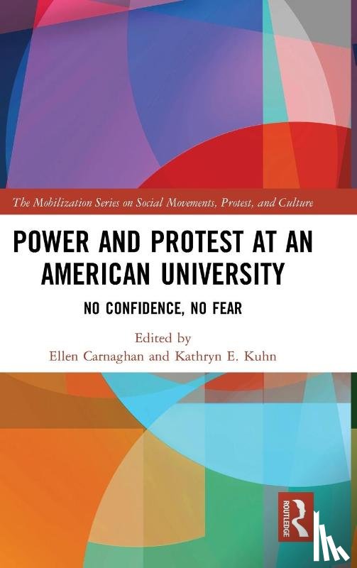  - Power and Protest at an American University