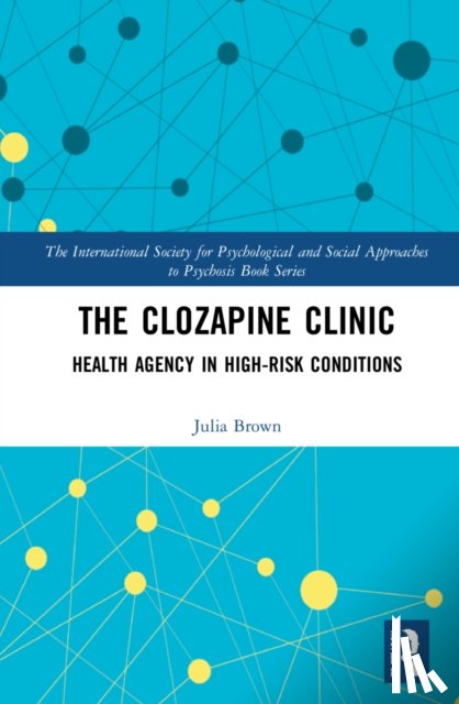 Brown, Julia - The Clozapine Clinic