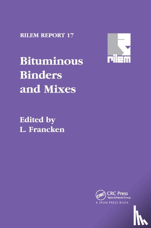  - Bituminous Binders and Mixes