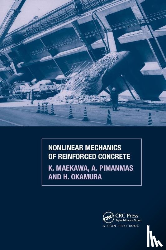 Maekawa, K., Okamura, H., Pimanmas, A. - Non-Linear Mechanics of Reinforced Concrete