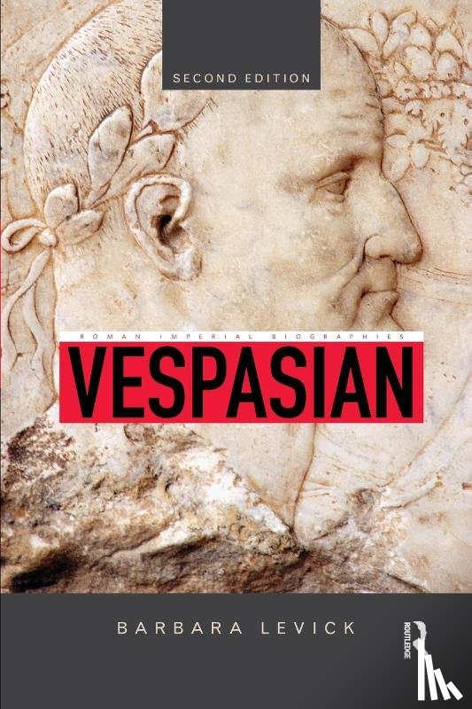 Levick, Barbara (University of Oxford - Vespasian