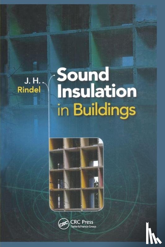Rindel, Jens Holger - Sound Insulation in Buildings