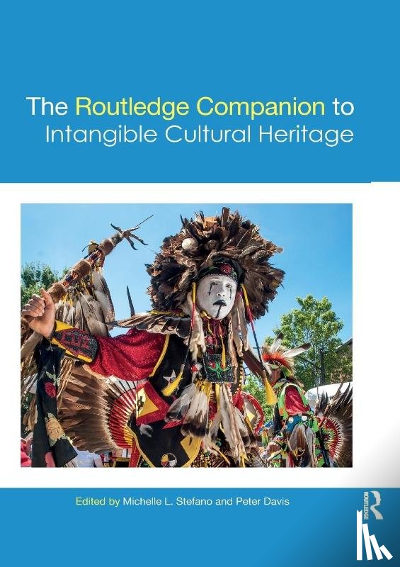  - The Routledge Companion to Intangible Cultural Heritage