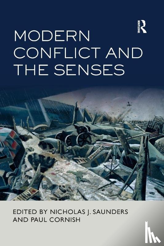  - Modern Conflict and the Senses