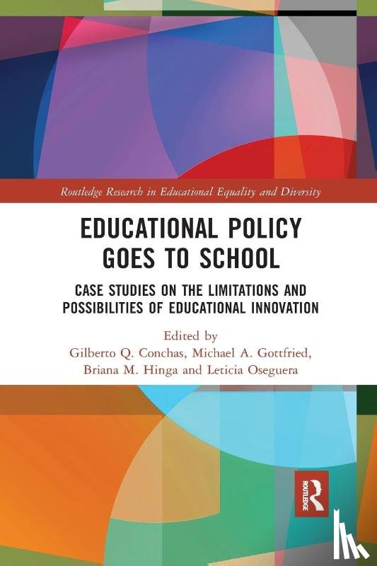  - Educational Policy Goes to School