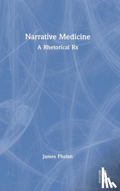Phelan, James - Narrative Medicine