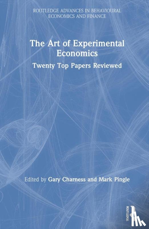  - The Art of Experimental Economics