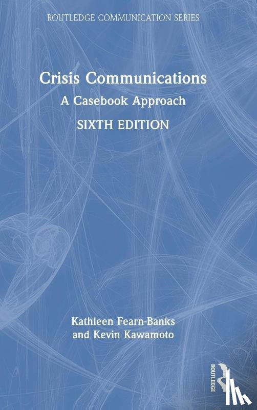 Fearn-Banks, Kathleen (University of Washington, Kawamoto, Kevin (University of Hawaii - Crisis Communications