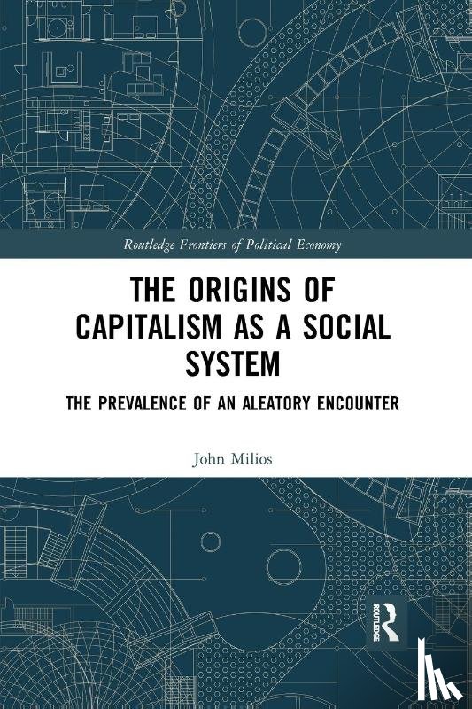 Milios, John (National Technical University of Athens - The Origins of Capitalism as a Social System