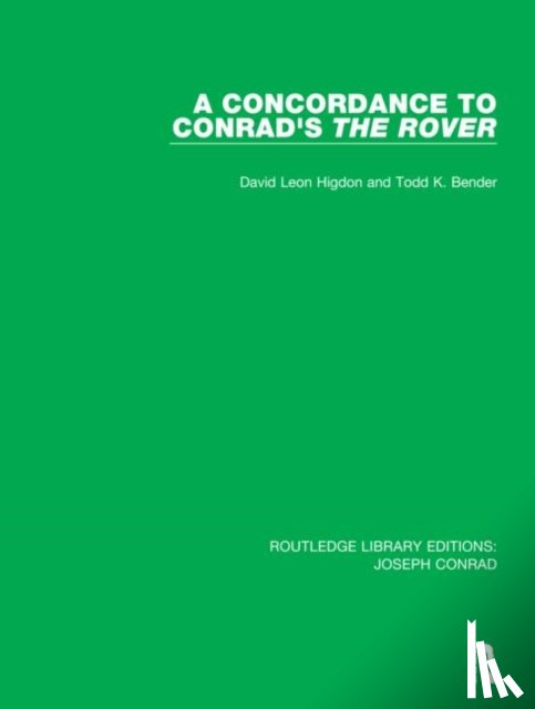 Higdon, David Leon, Bender, Todd K. - A Concordance to Conrad's The Rover