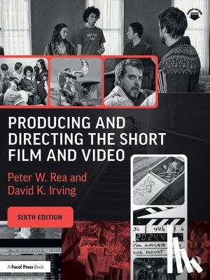 Rea, Peter W. (Film & Television Department, Irving, David K. (Film & Television Department - Producing and Directing the Short Film and Video